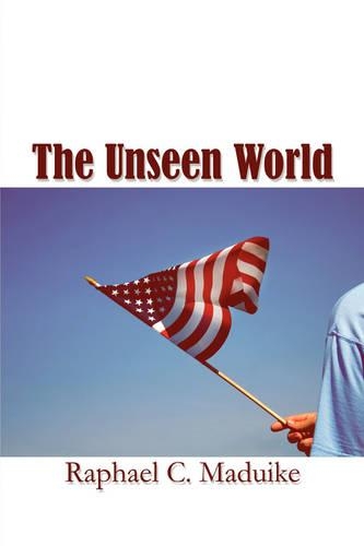 The Unseen World