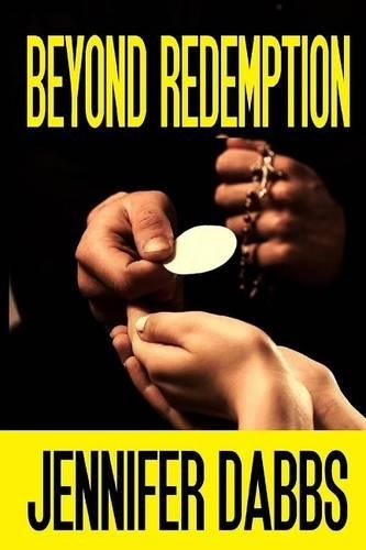Beyond Redemption: (English)