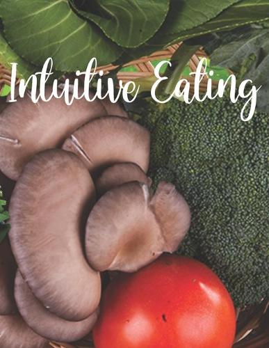 Intuitive Eating