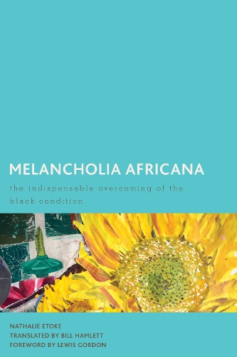 Melancholia Africana