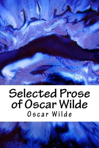 Selected Prose of Oscar Wilde
