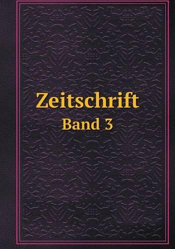 Zeitschrift Band 3
