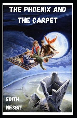The Phoenix and the Carpet Illustrated