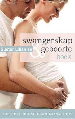 Suster Lilian Se Swangerskap & Geboorteboek
