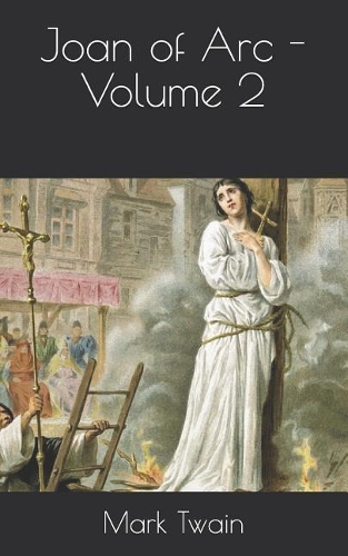Joan of Arc - Volume 2