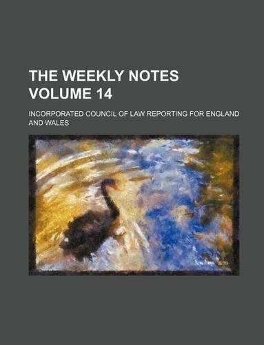 The Weekly Notes Volume 14