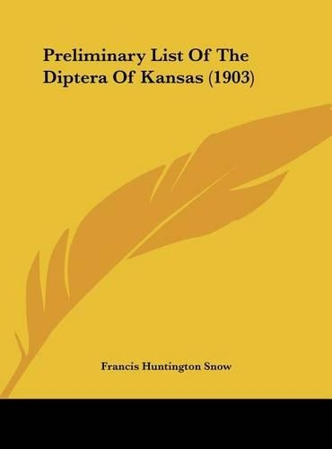 Preliminary List of the Diptera of Kansas (1903)