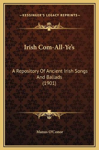 Irish Com-All-Ye's