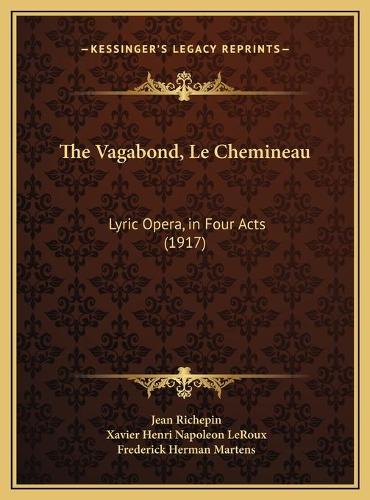 The Vagabond, Le Chemineau