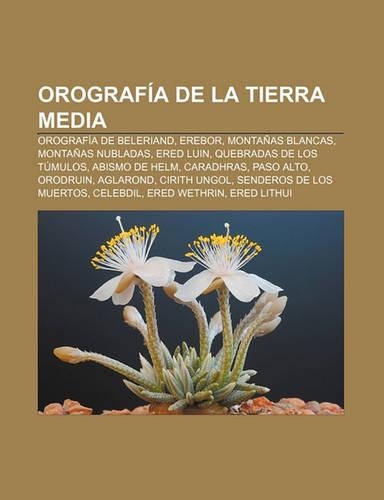 Orografia de La Tierra Media