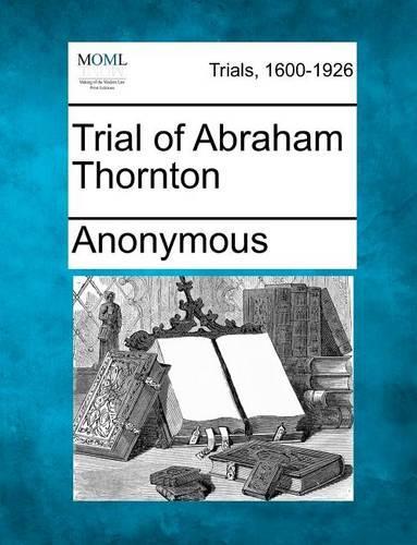 Trial of Abraham Thornton