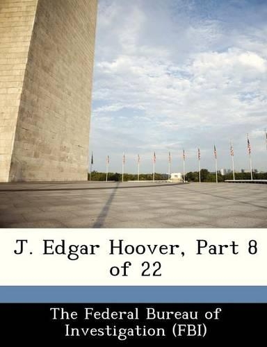 J. Edgar Hoover, Part 8 of 22: (English)