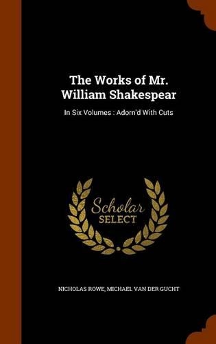 The Works of Mr. William Shakespear