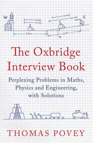 The Oxbridge Interview Book