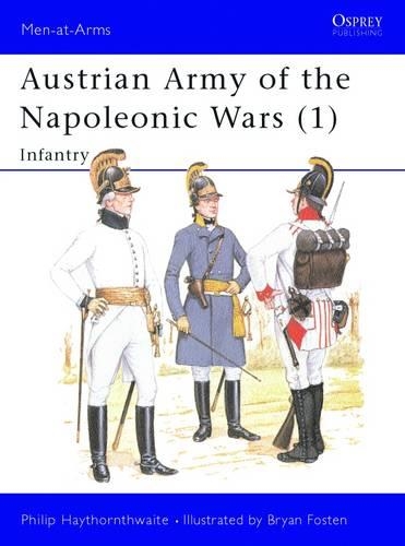 Austrian Army of the Napoleonic Wars (1)