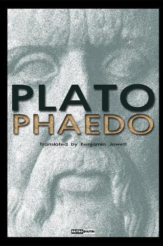 Phaedo: (with Notes)(Biography)