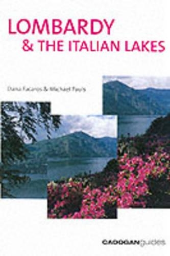 Lombardy and the Italian Lakes: (Cadogan Guides)
