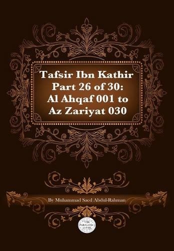 Tafsir Ibn Kathir Part 26 of 30