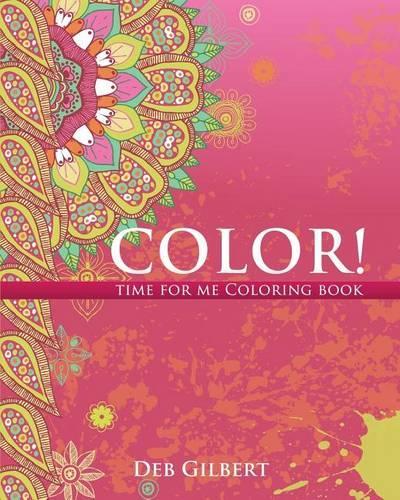 Color! Time for Me Coloring Book: (English)