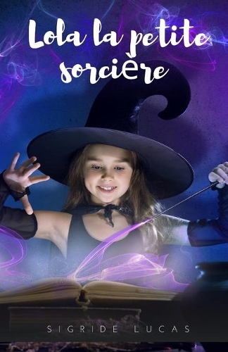 Lola La Petite Sorciere