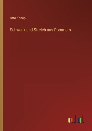 Schwank und Streich aus Pommern