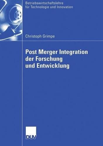 Post Merger Integration der Forschung und Entwicklung