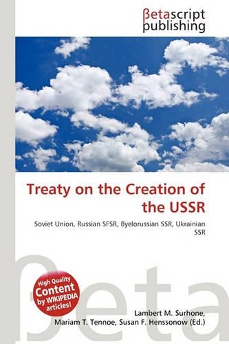 Treaty on the Creation of the USSR: (English)