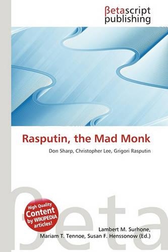 Rasputin, the Mad Monk
