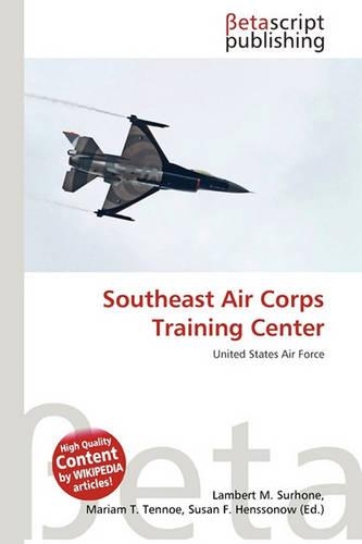 Southeast Air Corps Training Center: (English)