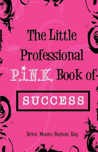 Little Professional P.I.N.K. Book of Success: (English)