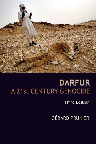 Darfur: A 21st Century Genocide(Crises in World Politics)