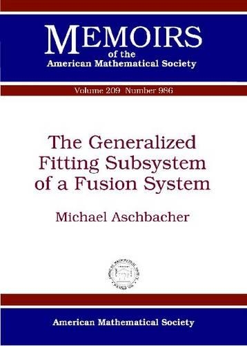 The Generalized Fitting Subsystem of a Fusion System