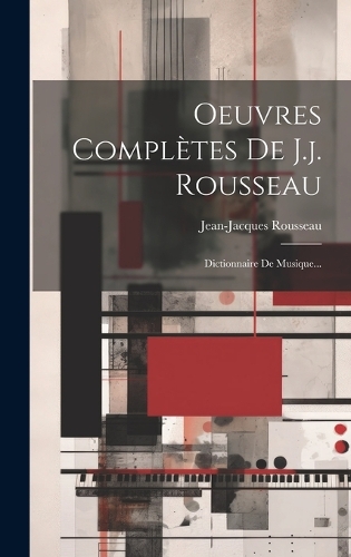 Oeuvres Complètes De J.j. Rousseau