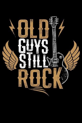 Old Guys Still Rock