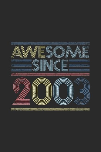 Awesome Since 2003
