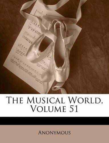 The Musical World, Volume 51