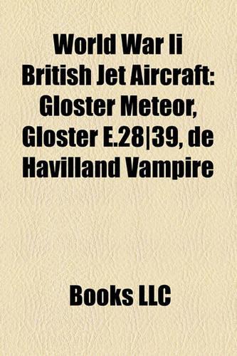 World War II British Jet Aircraft