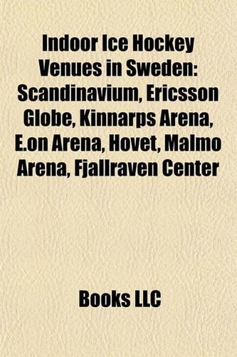 Indoor Ice Hockey Venues in Sweden