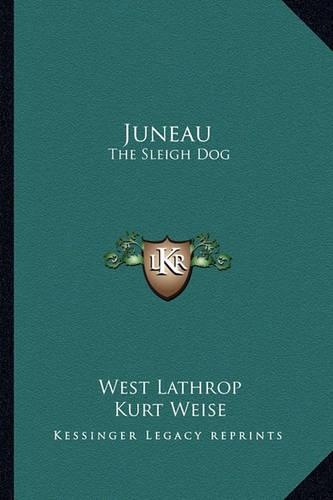 Juneau: The Sleigh Dog(English)