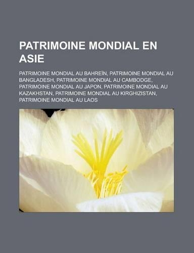 Patrimoine Mondial En Asie