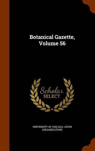 Botanical Gazette, Volume 56