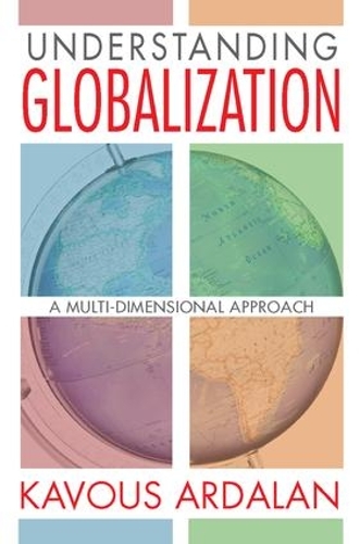 Understanding Globalization: A Multi-Dimensional Approach