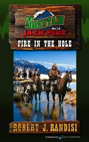 Fire in the Hole: (English)