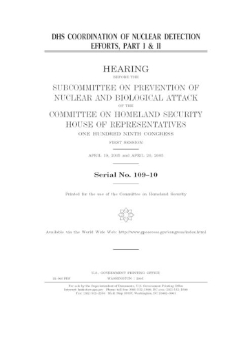 DHS coordination of nuclear detection efforts. part I & II