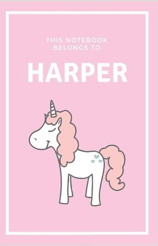 Harper's Notebook: Personalized Writing Journal With Name For Girls