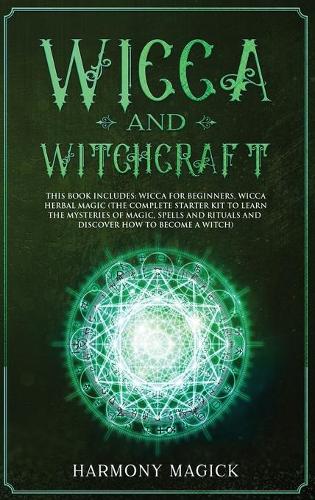 Wicca and Witchcraft