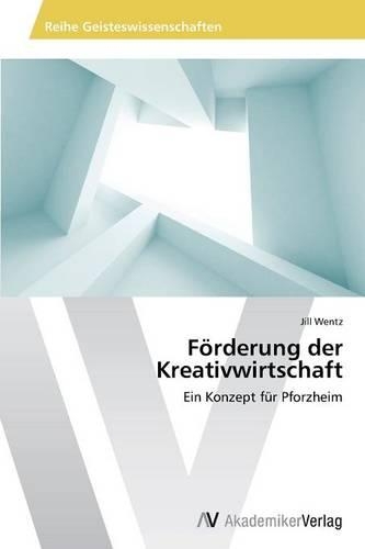 Förderung der Kreativwirtschaft