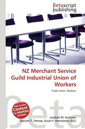 Nz Merchant Service Guild Industrial Union of Workers