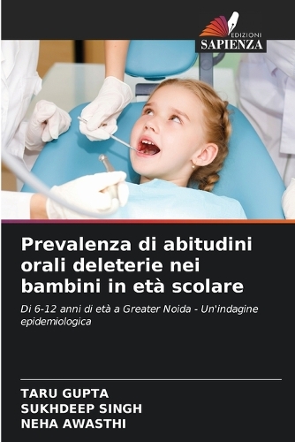 Prevalenza di abitudini orali deleterie nei bambini in età scolare