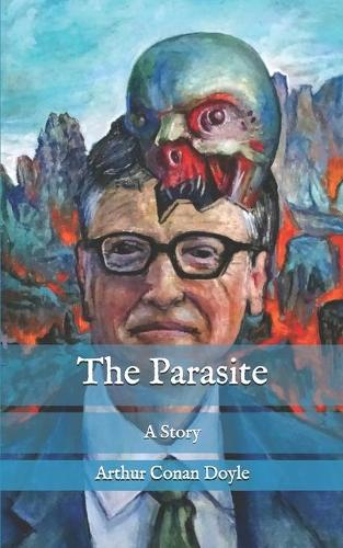 The Parasite: A Story